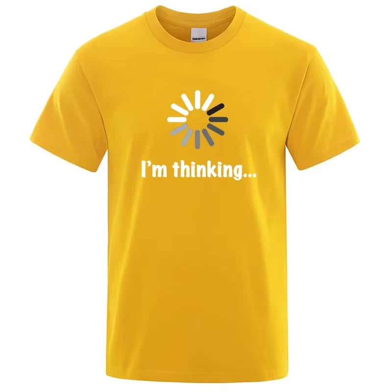 T-shirt pour homme de haute qualité 100% coton, imprimé drôle « I'm Thinking », décontracté, ample, streetwear, cool, col rond, hauts pour hommes